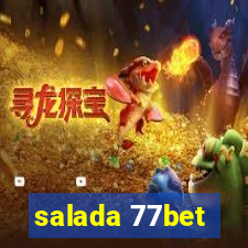 salada 77bet